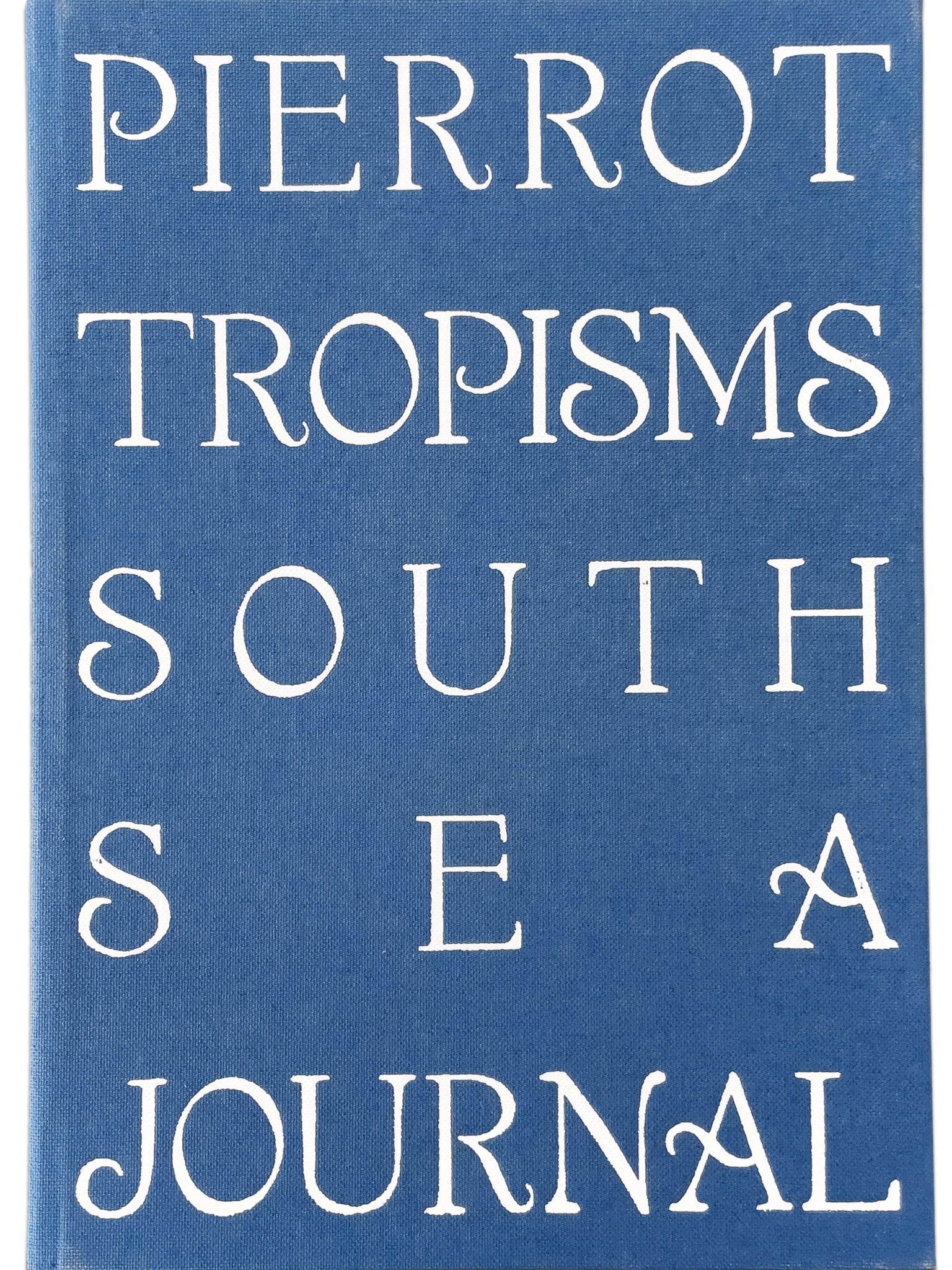 PIERROT TROPISM SOUTH SEA JOURNAL