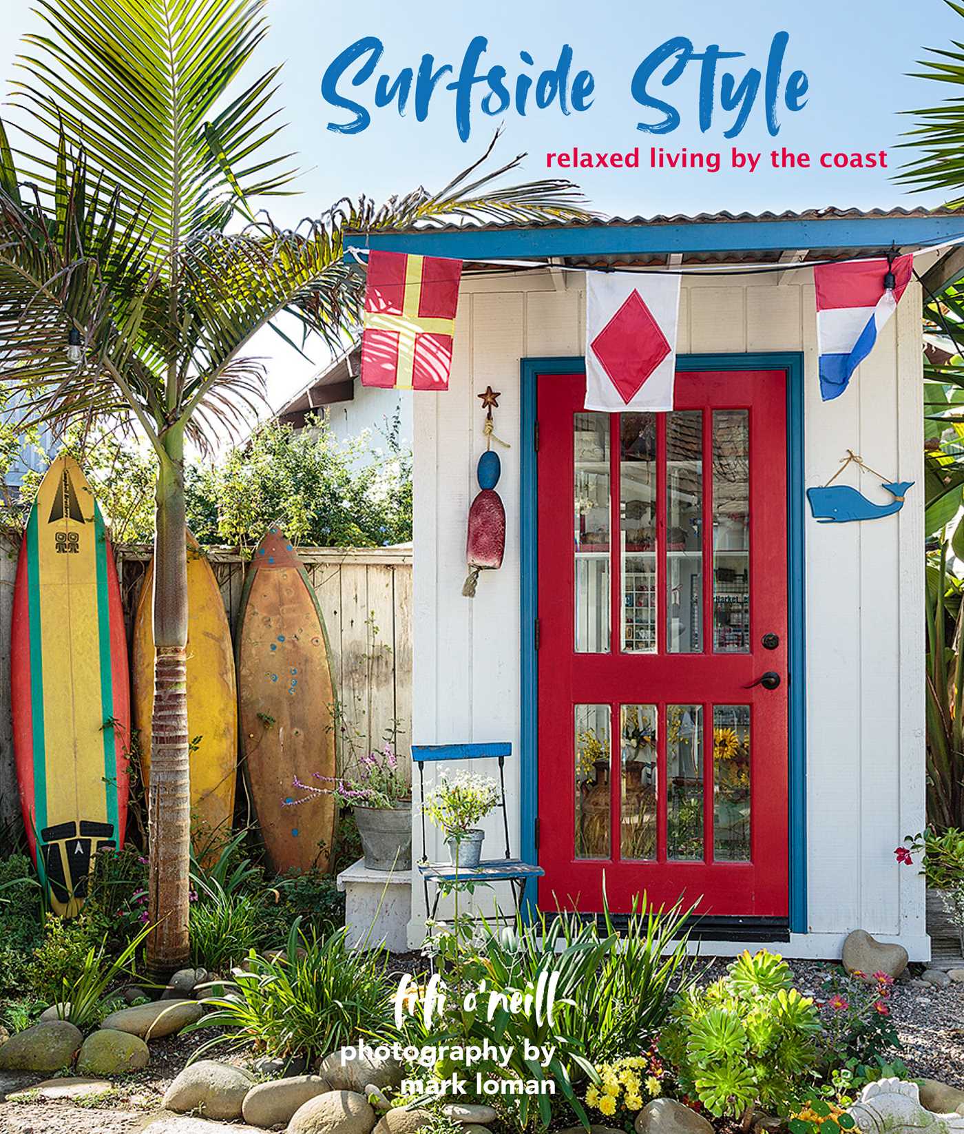 SURFSIDE STYLE: RELAXED LIVING BY THE COAST