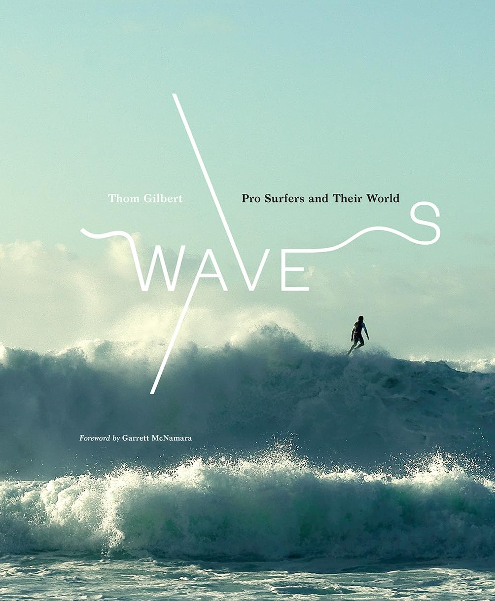 WAVES: PRO SURFERS AND THEIR WORLD