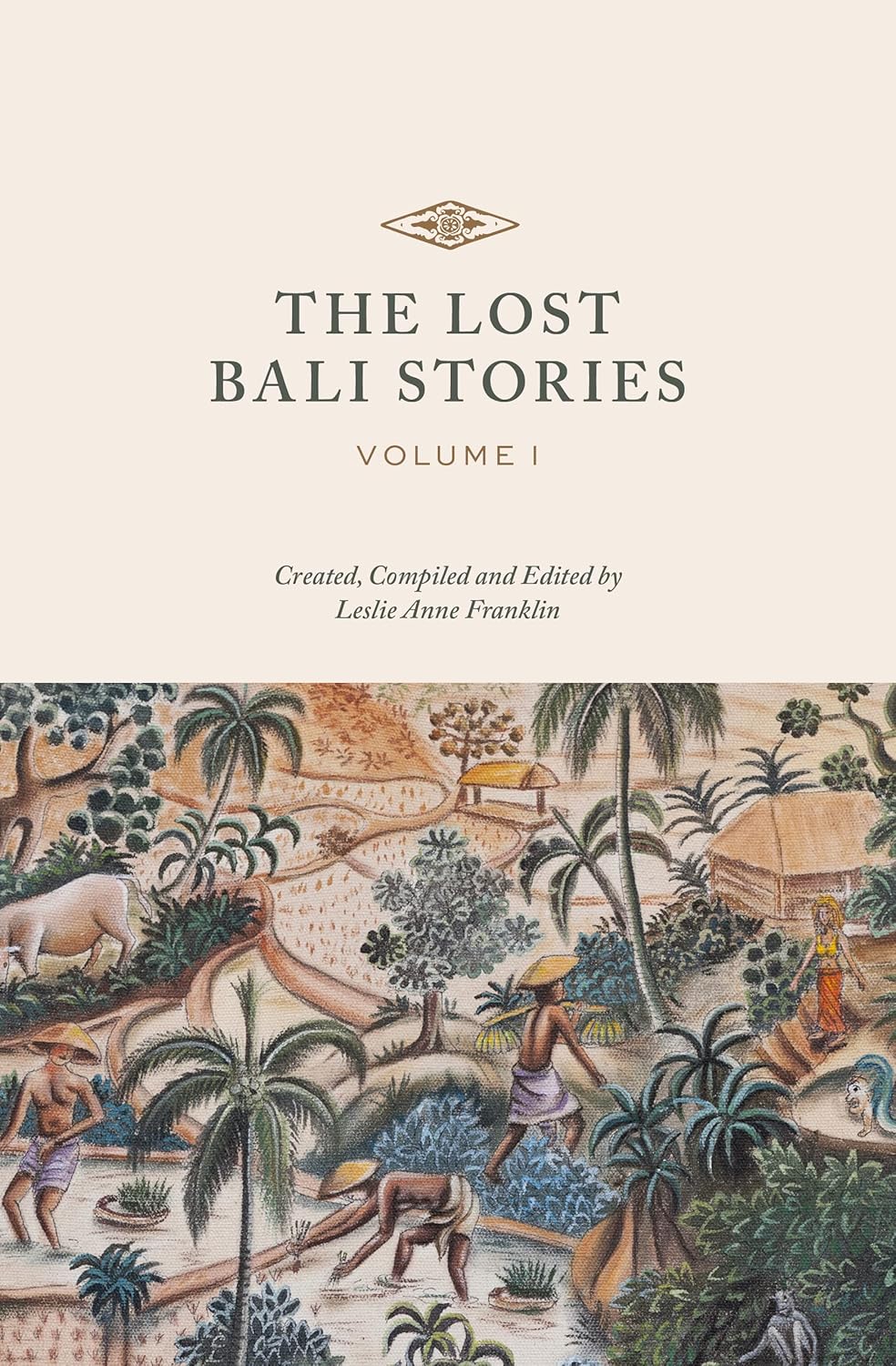 LOST BALI STORIES: VOLUME 1