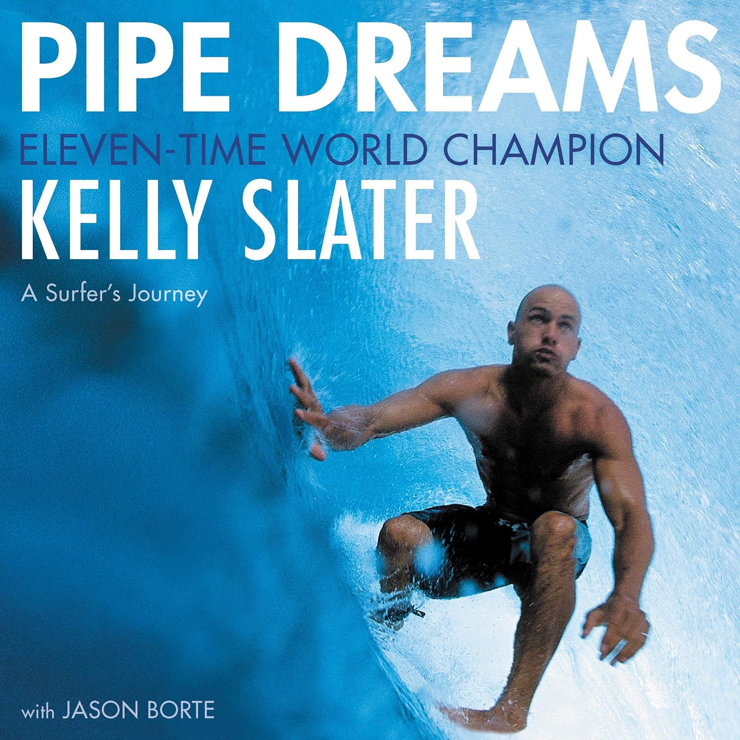 PIPE DREAMS: A SURFER'S JOURNEY