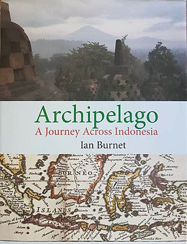 ARCHIPELAGO: JOURNEY ACROSS INDONESIA